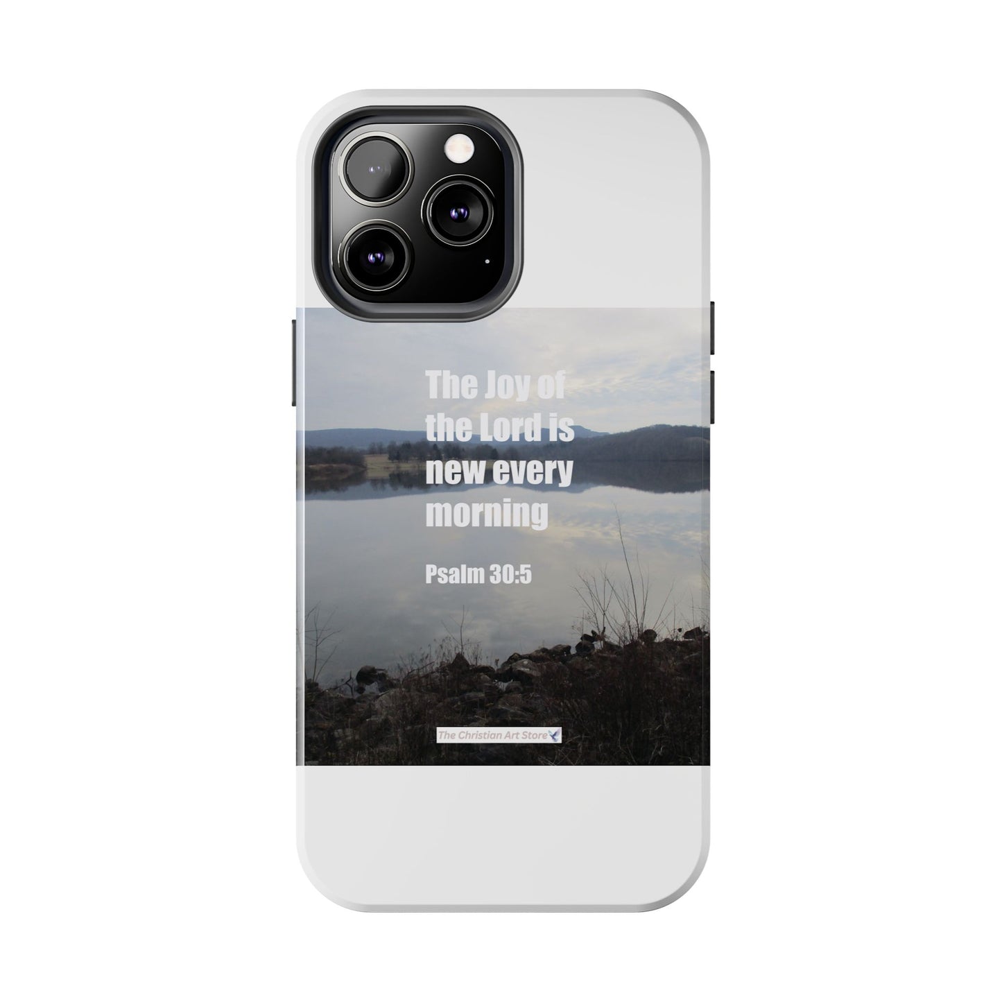 Psalm 30:5 Phone Case