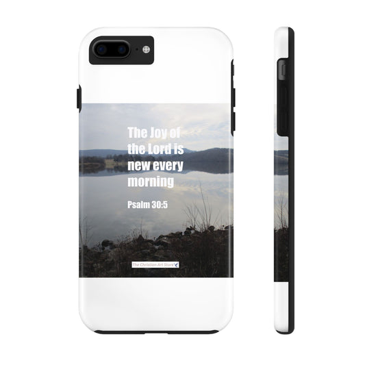 Psalm 30:5 Phone Case
