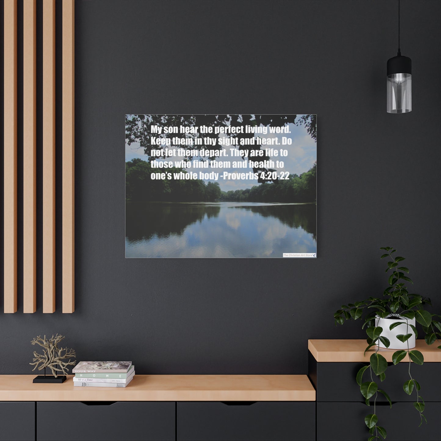 Proverbs 4:20-22 Canvas