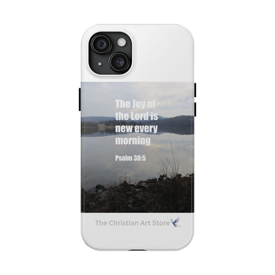 Psalm 30:5 Phone Case