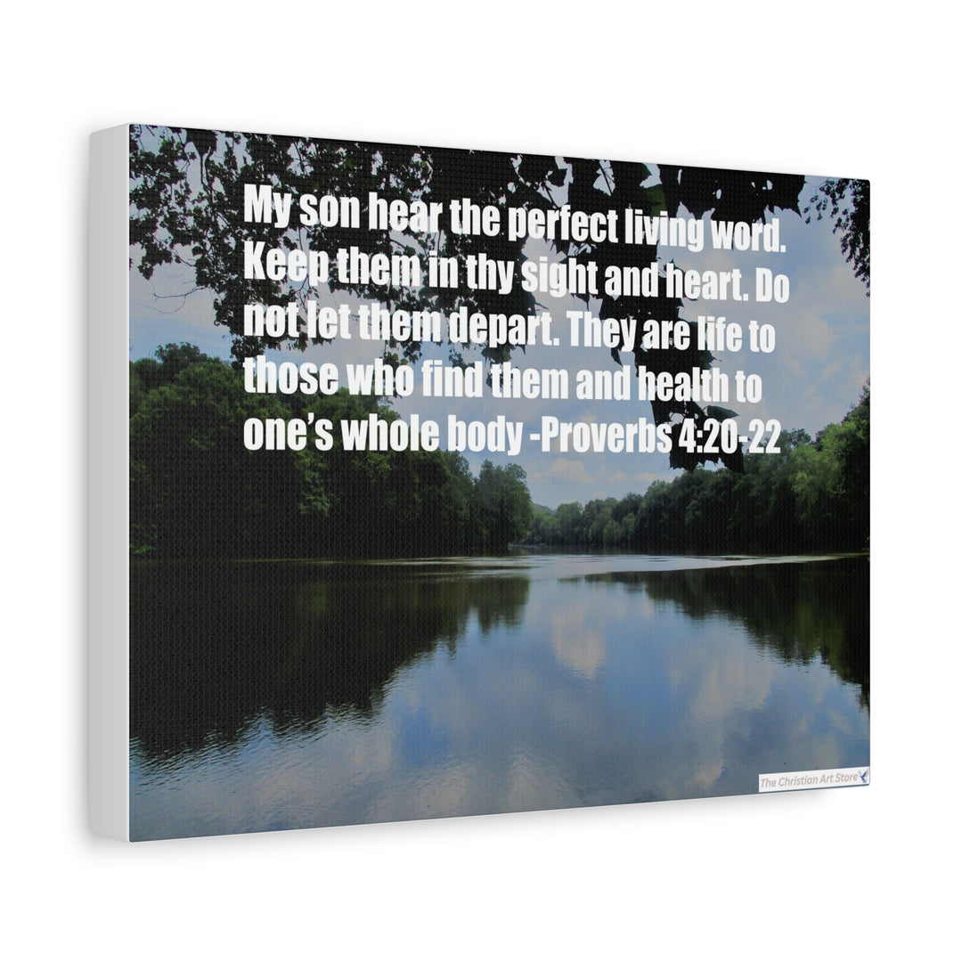 Proverbs 4:20-22 Canvas