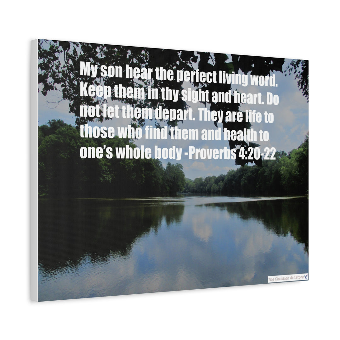 Proverbs 4:20-22 Canvas