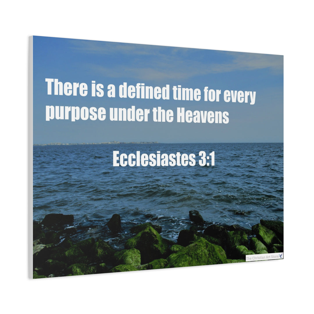 Ecclesiastes 3:1 Canvas