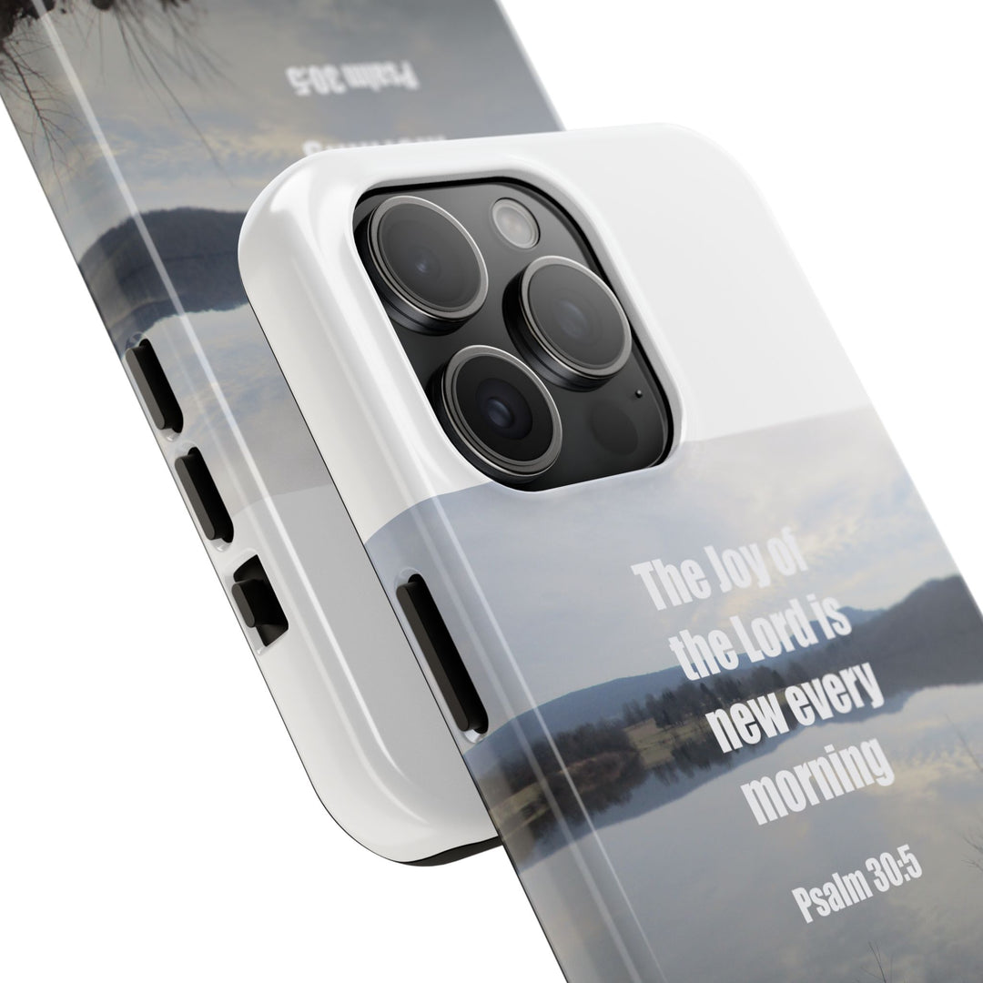 Psalm 30:5 Phone Case