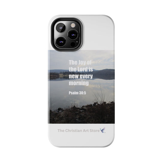 Psalm 30:5 Phone Case
