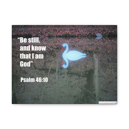 Psalm 46:10 Canvas