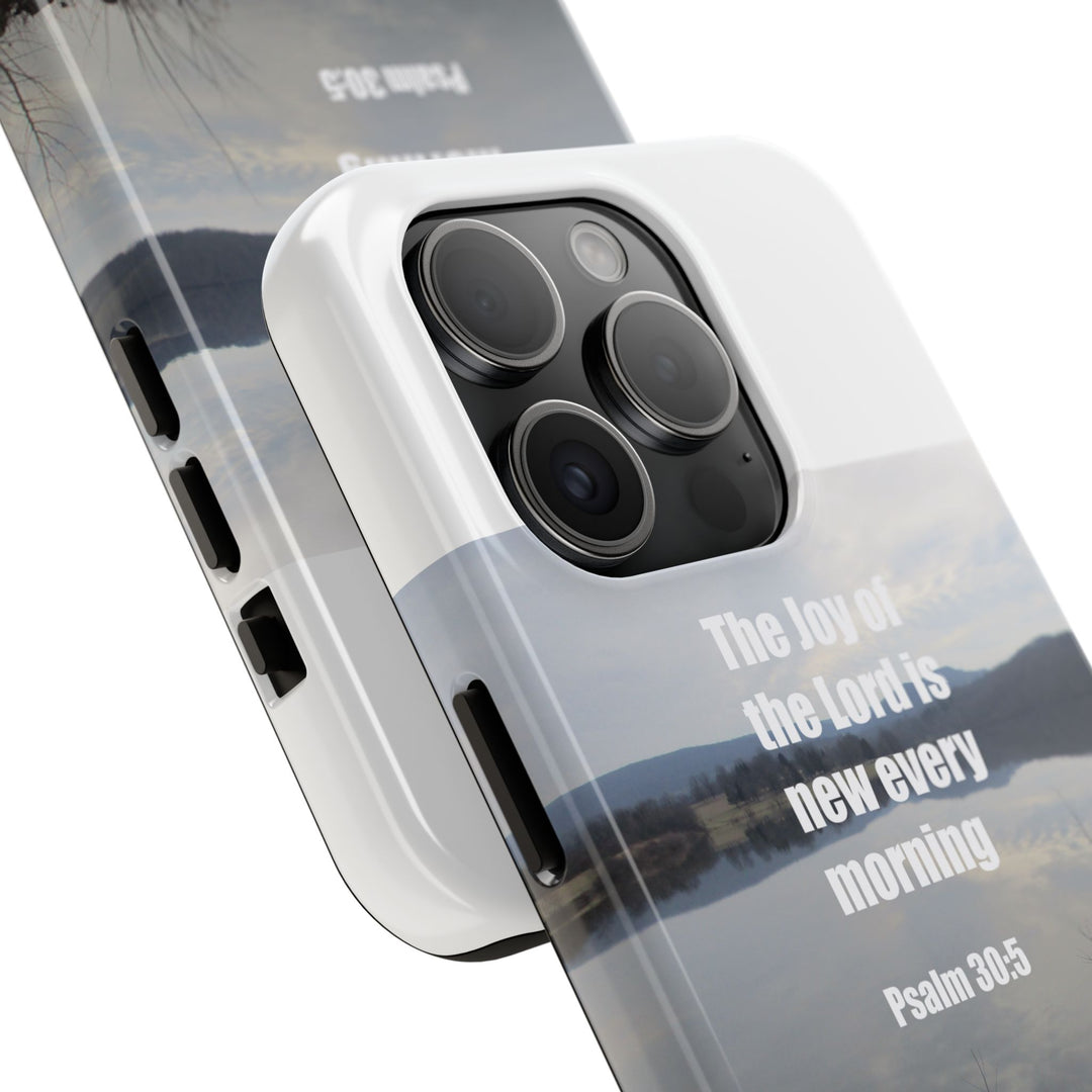 Psalm 30:5 Phone Case