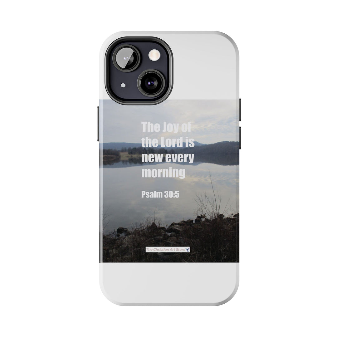 Psalm 30:5 Phone Case