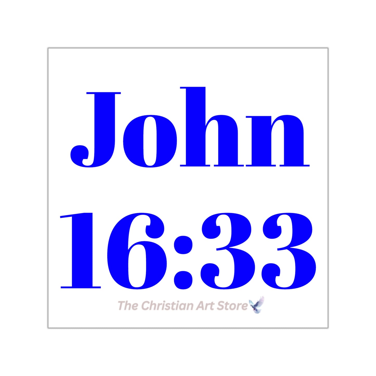 John 16:33 Sticker