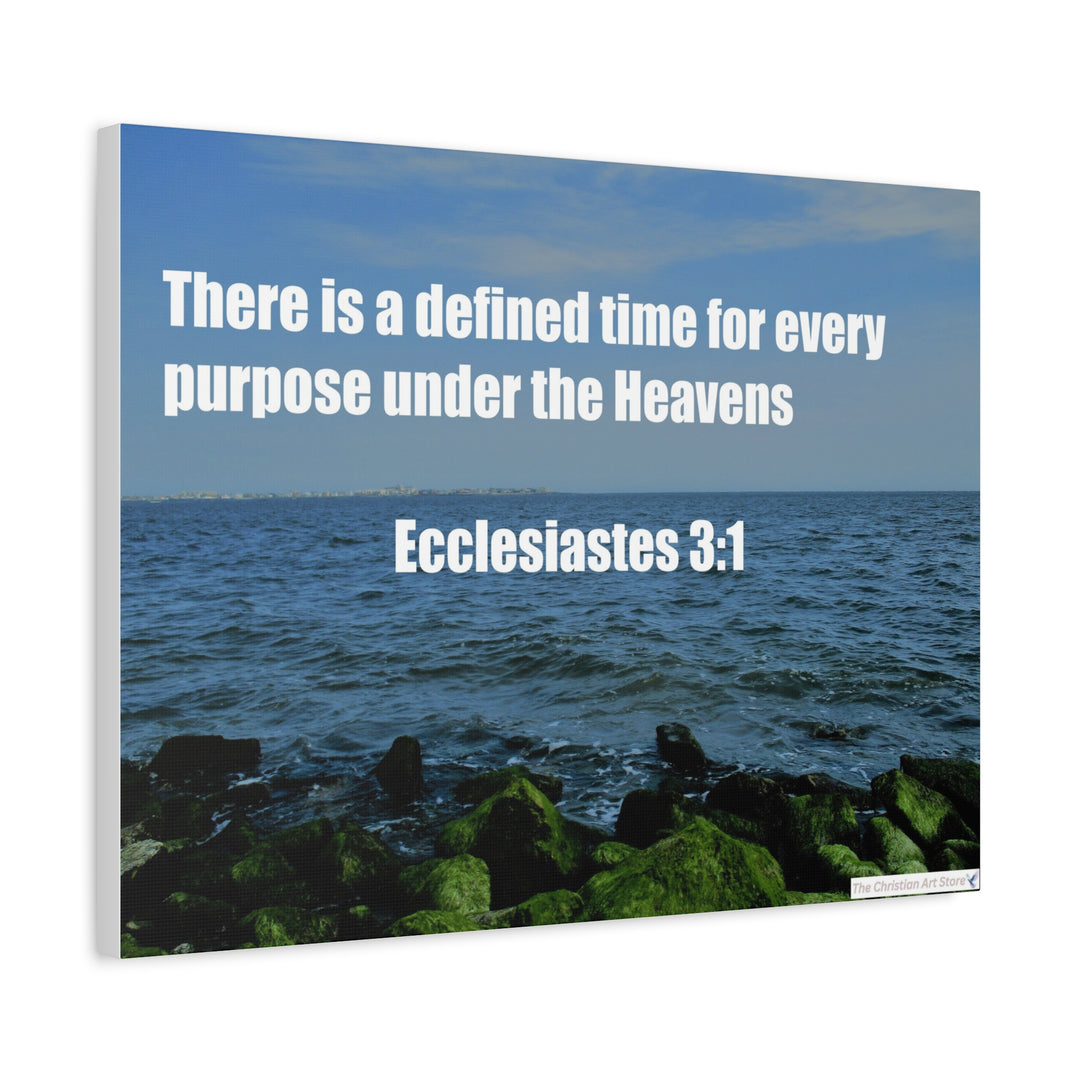 Ecclesiastes 3:1 Canvas