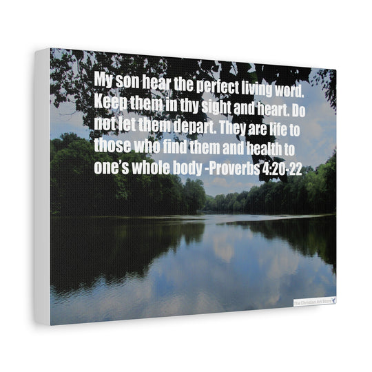 Proverbs 4:20-22 Canvas
