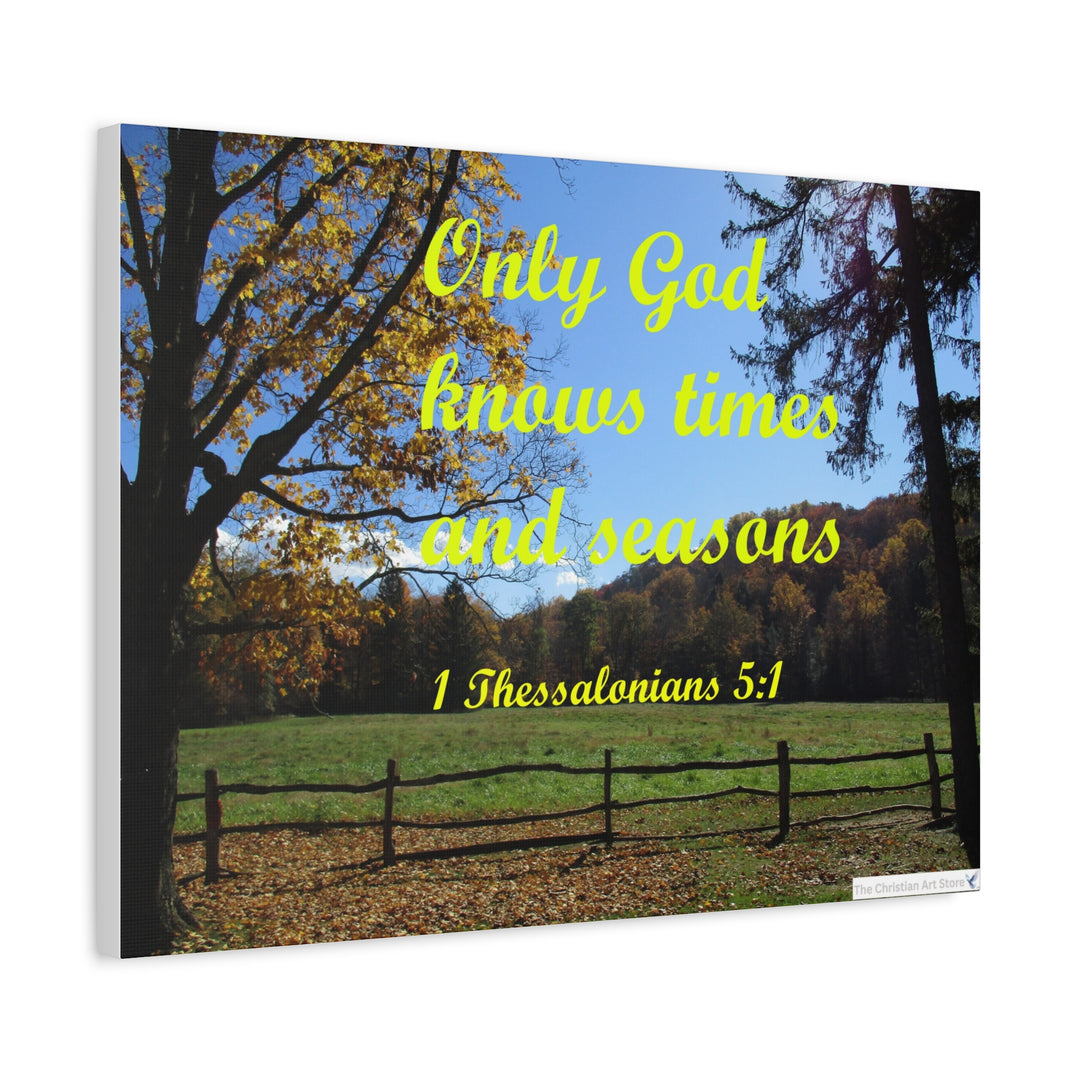 1 Thessalonians 5:1 Canvas