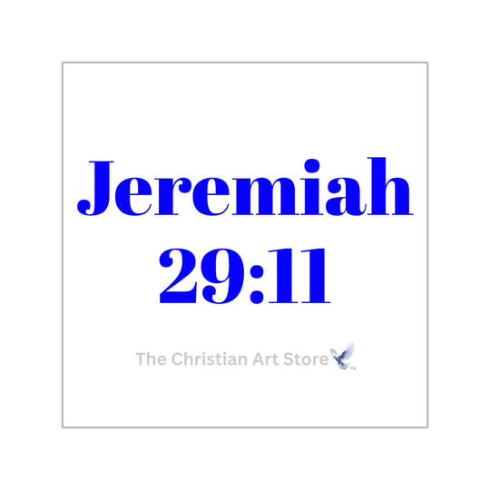 Jeremiah 29:11 Sticker