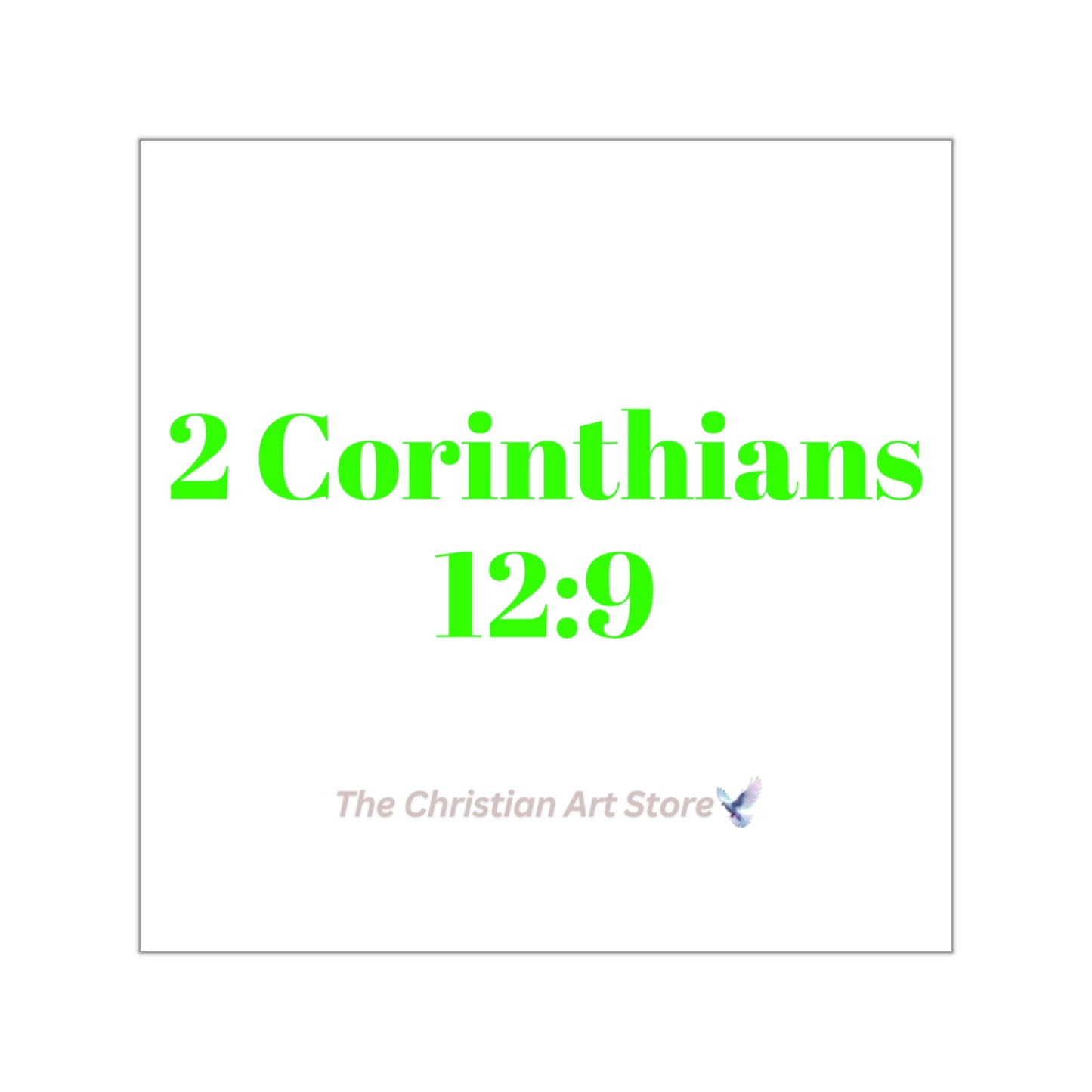 2 Corinthians 12:9 Sticker