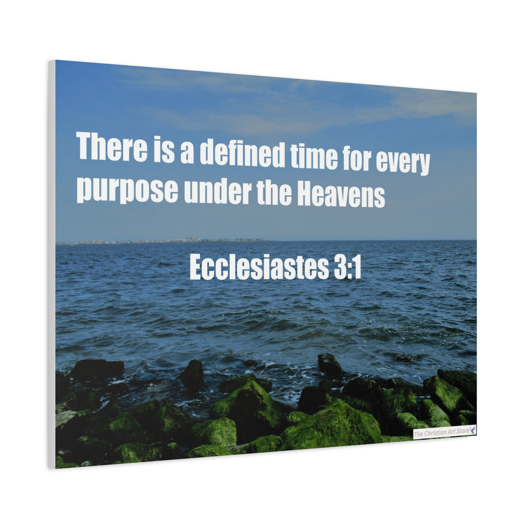 Ecclesiastes 3:1 Canvas