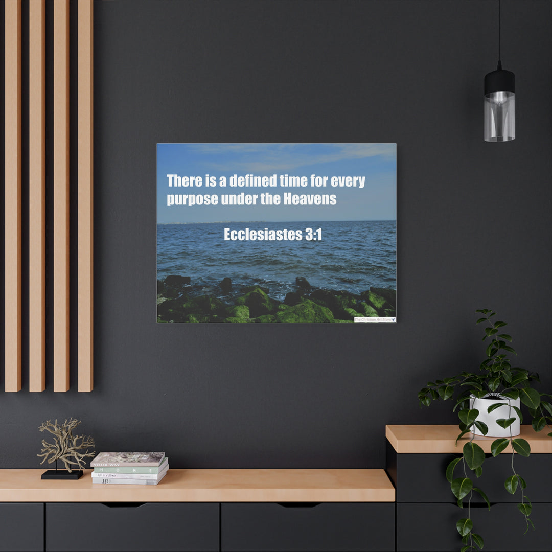 Ecclesiastes 3:1 Canvas