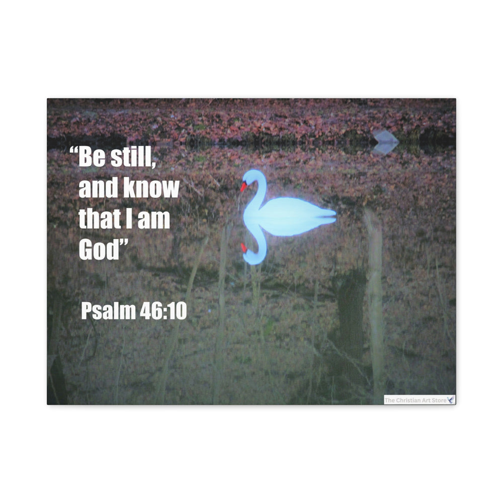 Psalm 46:10 Canvas