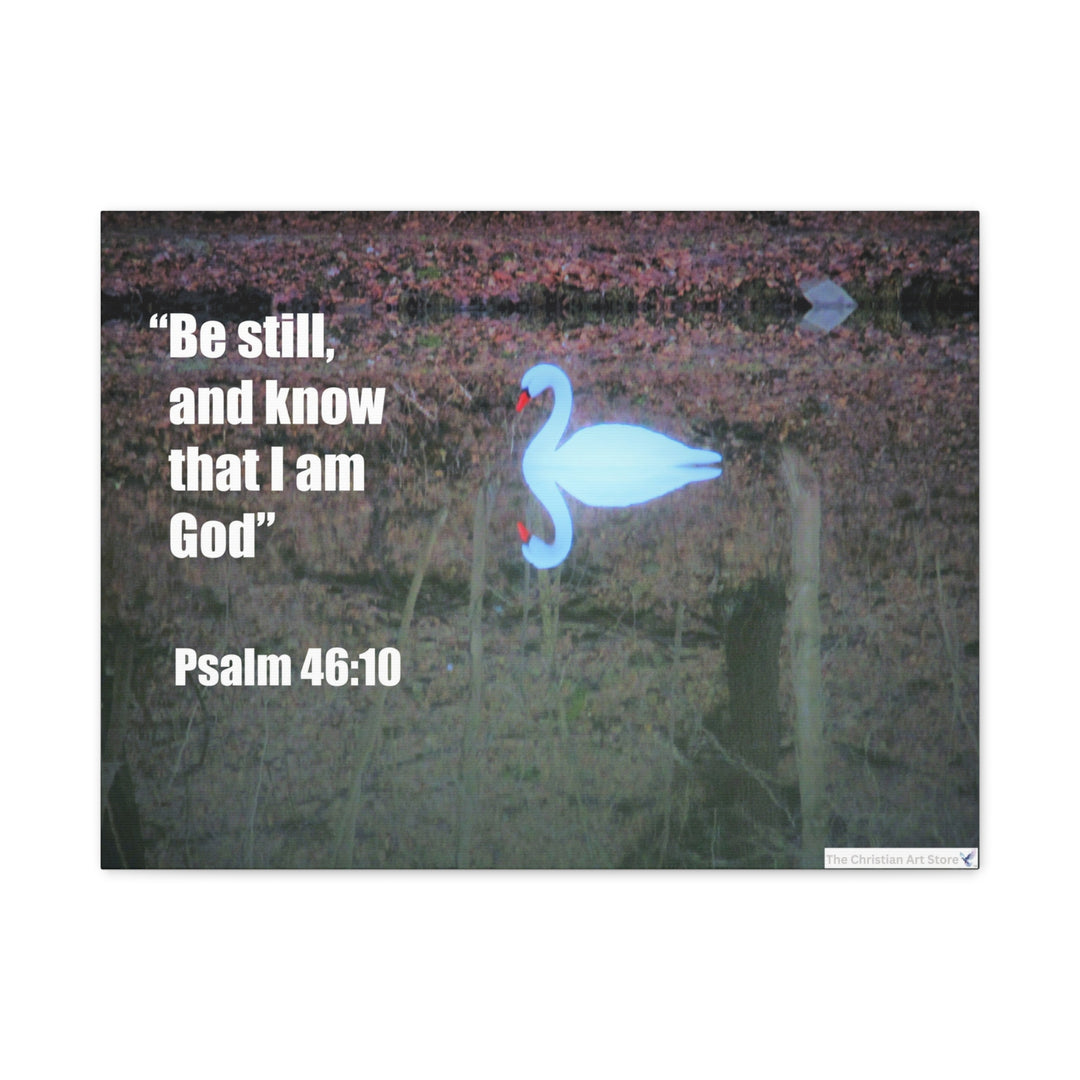 Psalm 46:10 Canvas