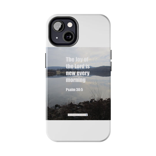 Psalm 30:5 Phone Case