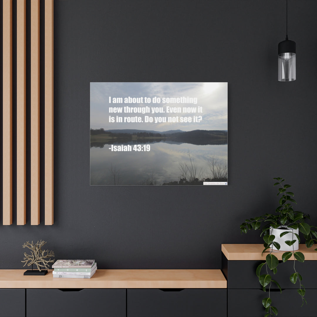 Isaiah 43:19 Canvas