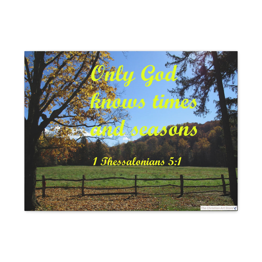 1 Thessalonians 5:1 Canvas