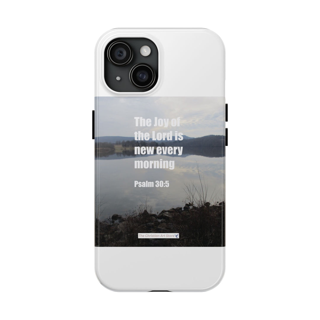Psalm 30:5 Phone Case